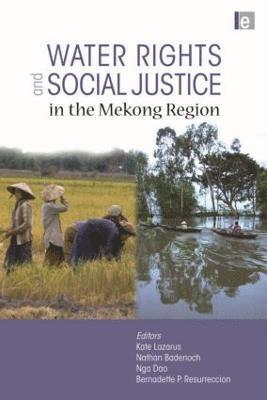 bokomslag Water Rights and Social Justice in the Mekong Region