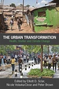 bokomslag The Urban Transformation