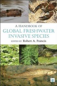 bokomslag Handbook of Global Freshwater Invasive Species