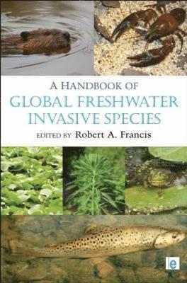 bokomslag Handbook of Global Freshwater Invasive Species