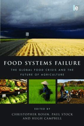 Christopher Rosin, Paul Stock, Hugh Campbell - Food Systems Failure, Inbunden