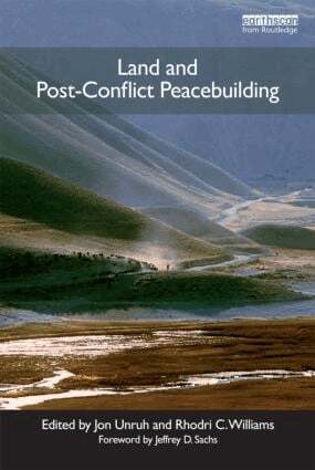 Jon Unruh - Land and Post-Conflict Peacebuilding, Häftad