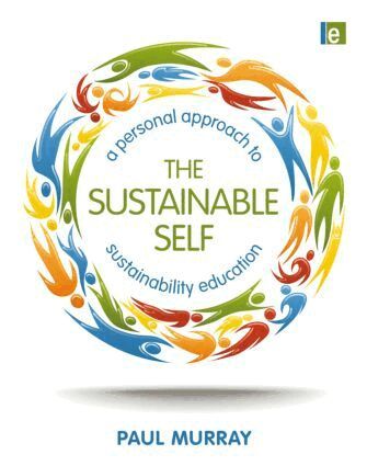 Paul Murray - Sustainable Self, Inbunden