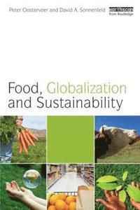 bokomslag Food, Globalization and Sustainability