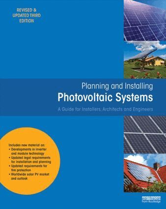 Deutsche Gesellschaft für Sonnenenergie (DGS) - Planning and Installing Photovoltaic Systems, Häftad