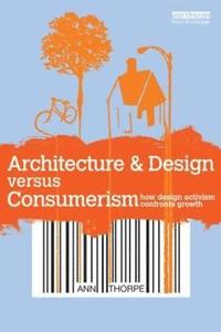 bokomslag Architecture & Design versus Consumerism