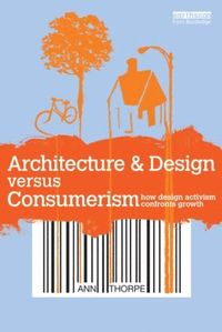 bokomslag Architecture & Design versus Consumerism