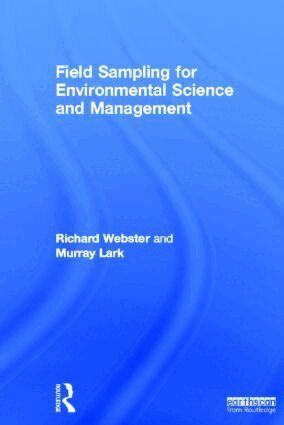 Richard Webster, Murray Lark - Field Sampling for Environmental Science and Management, Inbunden
