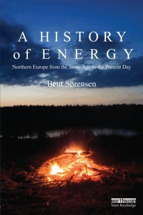 Bent Sorensen - History of Energy, Häftad