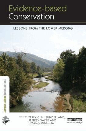 Terry C.H. Sunderland, Jeffrey Sayer, Hoang Thi Minh Ha - Evidence-based Conservation, Inbunden