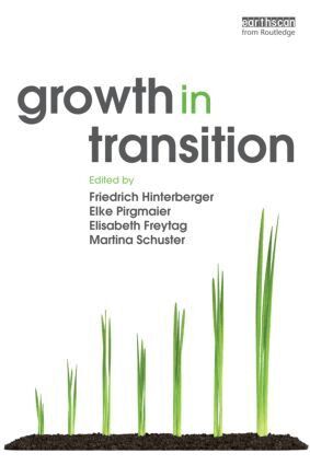 Friedrich Hinterberger, Elke Pirgmaier, Elisabeth Freytag, Martina Schuster - Growth in Transition, Häftad