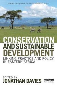bokomslag Conservation and Sustainable Development