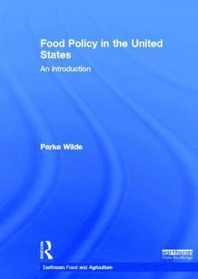 bokomslag Food Policy in the United States: An Introduction