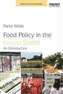 bokomslag Food Policy in the United States