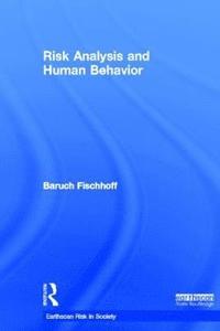 bokomslag Risk Analysis and Human Behavior