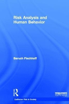 bokomslag Risk Analysis and Human Behavior