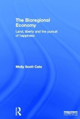 The Bioregional Economy 1