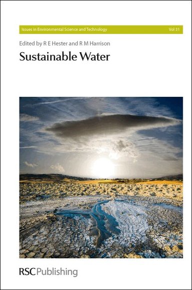 R E Hester, R M Harrison - Sustainable Water, Inbunden