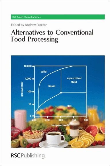 Andrew Proctor - Alternatives to Conventional Food Processing, Inbunden