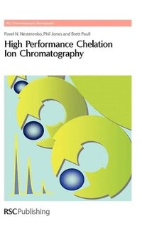 bokomslag High Performance Chelation Ion Chromatography