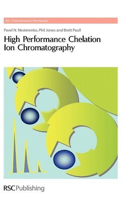 bokomslag High Performance Chelation Ion Chromatography