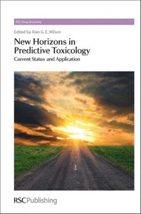 bokomslag New Horizons in Predictive Toxicology
