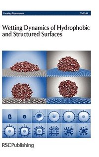 bokomslag Wetting Dynamics of Hydrophobic and Structured Surfaces