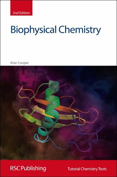 Alan Cooper - Biophysical Chemistry, Häftad