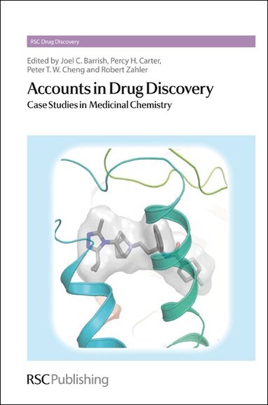 Joel Barrish, Percy Carter, Peter Cheng, Robert Zahler - Accounts in Drug Discovery, Inbunden