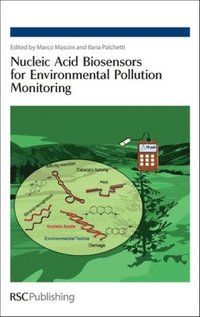 bokomslag Nucleic Acid Biosensors for Environmental Pollution Monitoring