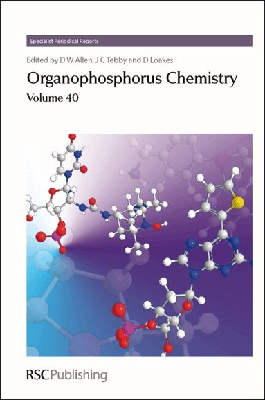 David W Allen, John C Tebby, David Loakes - Organophosphorus Chemistry, Inbunden