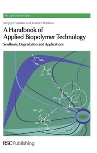 bokomslag A Handbook of Applied Biopolymer Technology