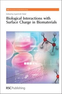 bokomslag Biological Interactions with Surface Charge in Biomaterials