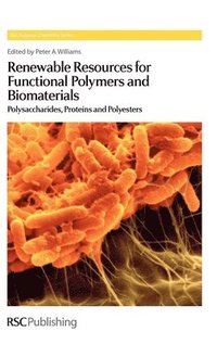 bokomslag Renewable Resources for Functional Polymers and Biomaterials