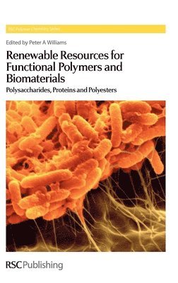 Renewable Resources for Functional Polymers and Biomaterials 1