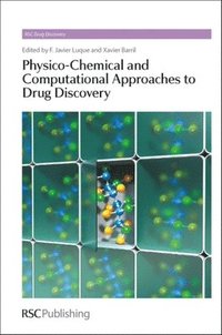 bokomslag Physico-Chemical and Computational Approaches to Drug Discovery