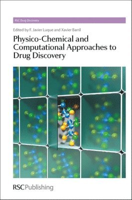 Physico-Chemical and Computational Approaches to Drug Discovery 1