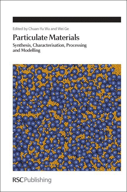 Chuan-Yu Wu, Wei Ge, UK) Wu, Chuan-Yu (University of Surrey, China) Ge, Wei (Chinese Academy of Sciences - Particulate Materials, Inbunden