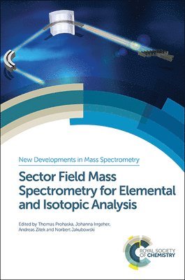 bokomslag Sector Field Mass Spectrometry for Elemental and Isotopic Analysis