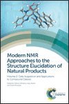 Modern NMR Approaches to the Structure Elucidation of Natural Products 1