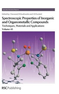 bokomslag Spectroscopic Properties of Inorganic and Organometallic Compounds