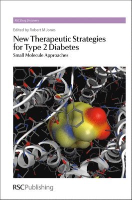 New Therapeutic Strategies for Type 2 Diabetes 1