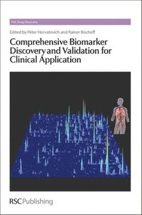 bokomslag Comprehensive Biomarker Discovery and Validation for Clinical Application