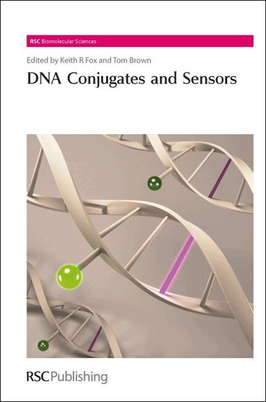 Keith R Fox, Tom Brown - DNA Conjugates and Sensors, Inbunden