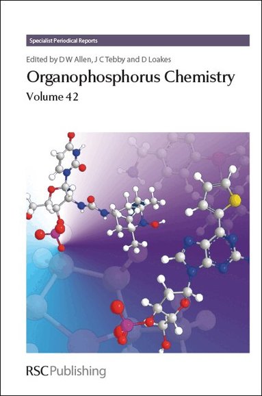 David W Allen, David Loakes, John C Tebby - Organophosphorus Chemistry, Inbunden