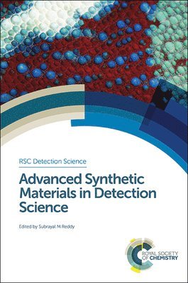 Advanced Synthetic Materials in Detection Science 1