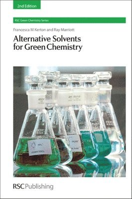 bokomslag Alternative Solvents for Green Chemistry