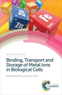 bokomslag Binding, Transport and Storage of Metal Ions in Biological Cells