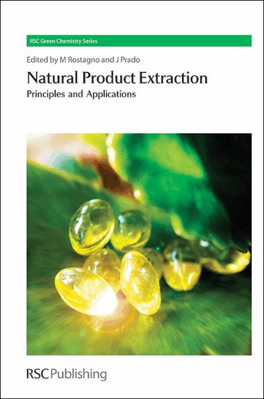 Mauricio A Rostagno, Juliana M Prado - Natural Product Extraction, Inbunden