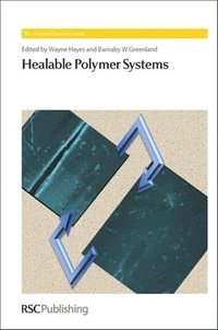 bokomslag Healable Polymer Systems